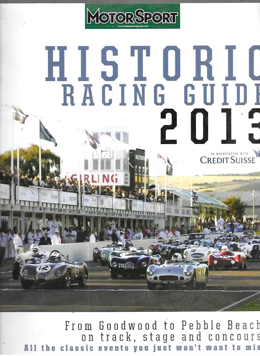 Motor Sport Historic Racing Guide 2013 [Paperback] MotorSport