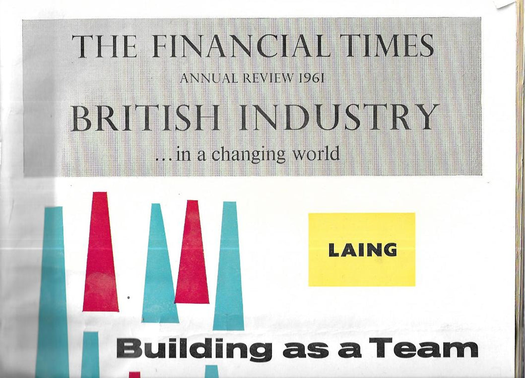 The Financial Times Annual Review 1961 - British Industry ...in a changing world