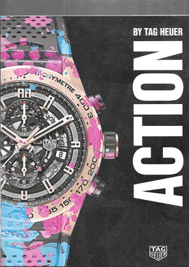 Action - By TAG HEUER - Watch Magazine - Paperback 03 2017