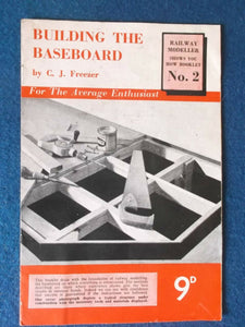 Building the baseboard, Railway Modeller, Shows You How Booklet No. 2,  C.J. Freezer.