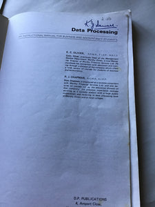 Data processing and instruction manual for business and accountancy students EC Oliver RJ Chapman DP publications plus extra paperwork