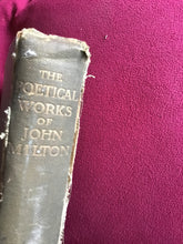 Load image into Gallery viewer, The Poetical Works of John Milton. Etchings, mezzotints and copper engravings by William Hyde Hardcover - 1904 (MDCCCCIV)
