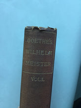 Load image into Gallery viewer, WILHELM MEISTER&#39;S APPRENTICESHIP AND TRAVELS  From the German of Goethe, BY THOMAS CARLYLE.  In two VOLUMES.  VOL. 1
