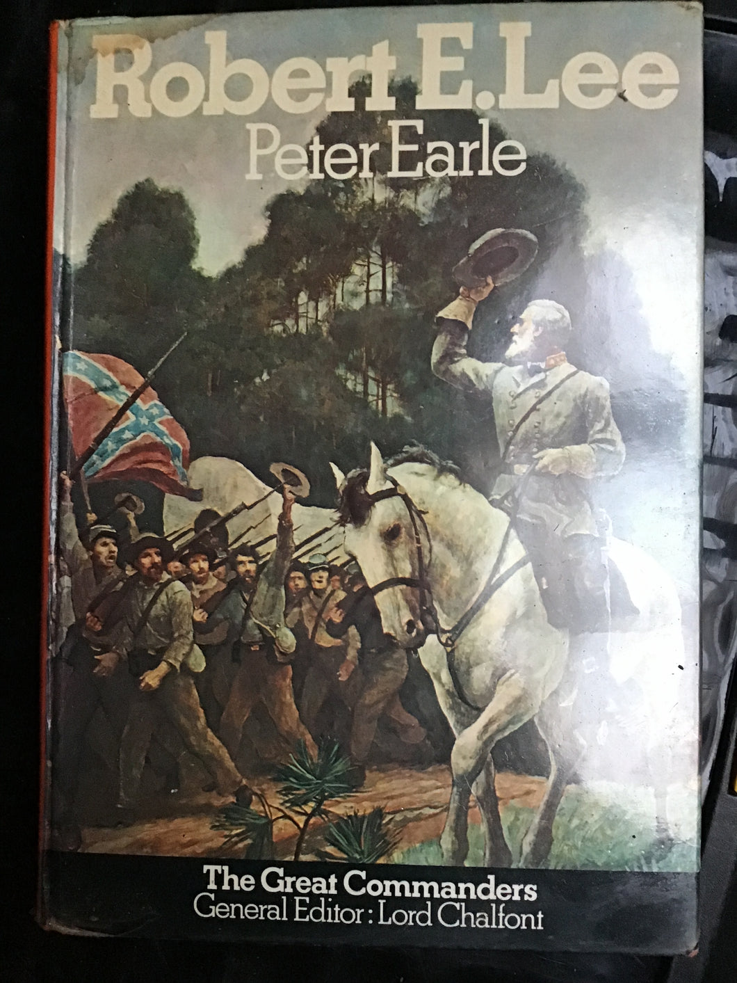 Robert E.Lee Hardcover Peter Earle  Introduction by Lord Chalfont