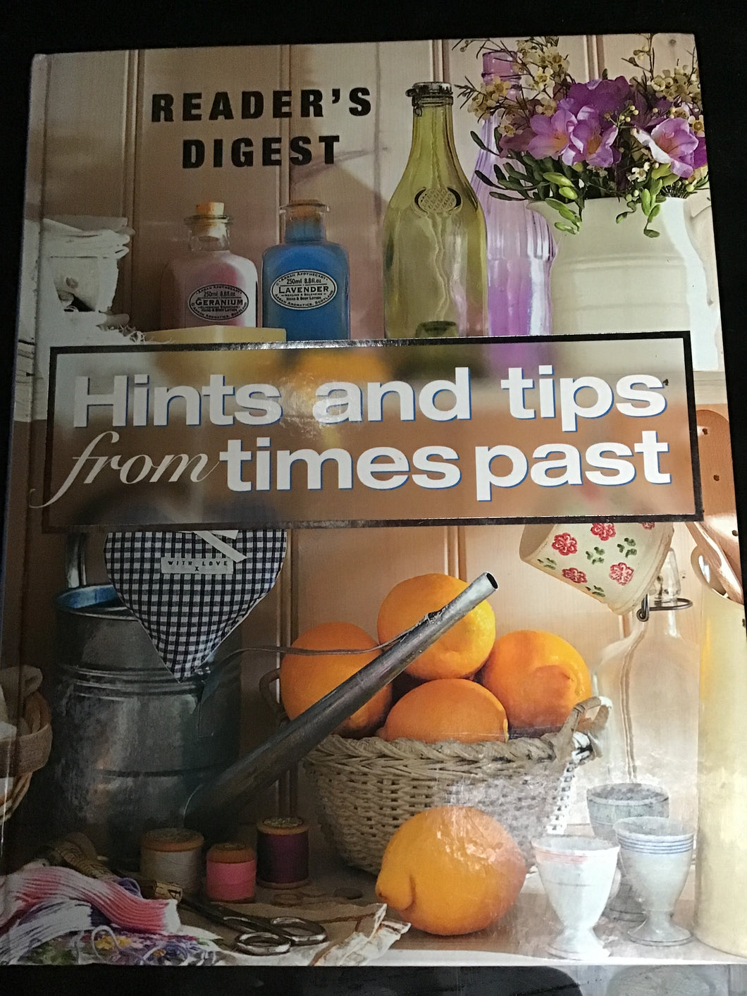 Readers digest hints and tips from times past hardcover