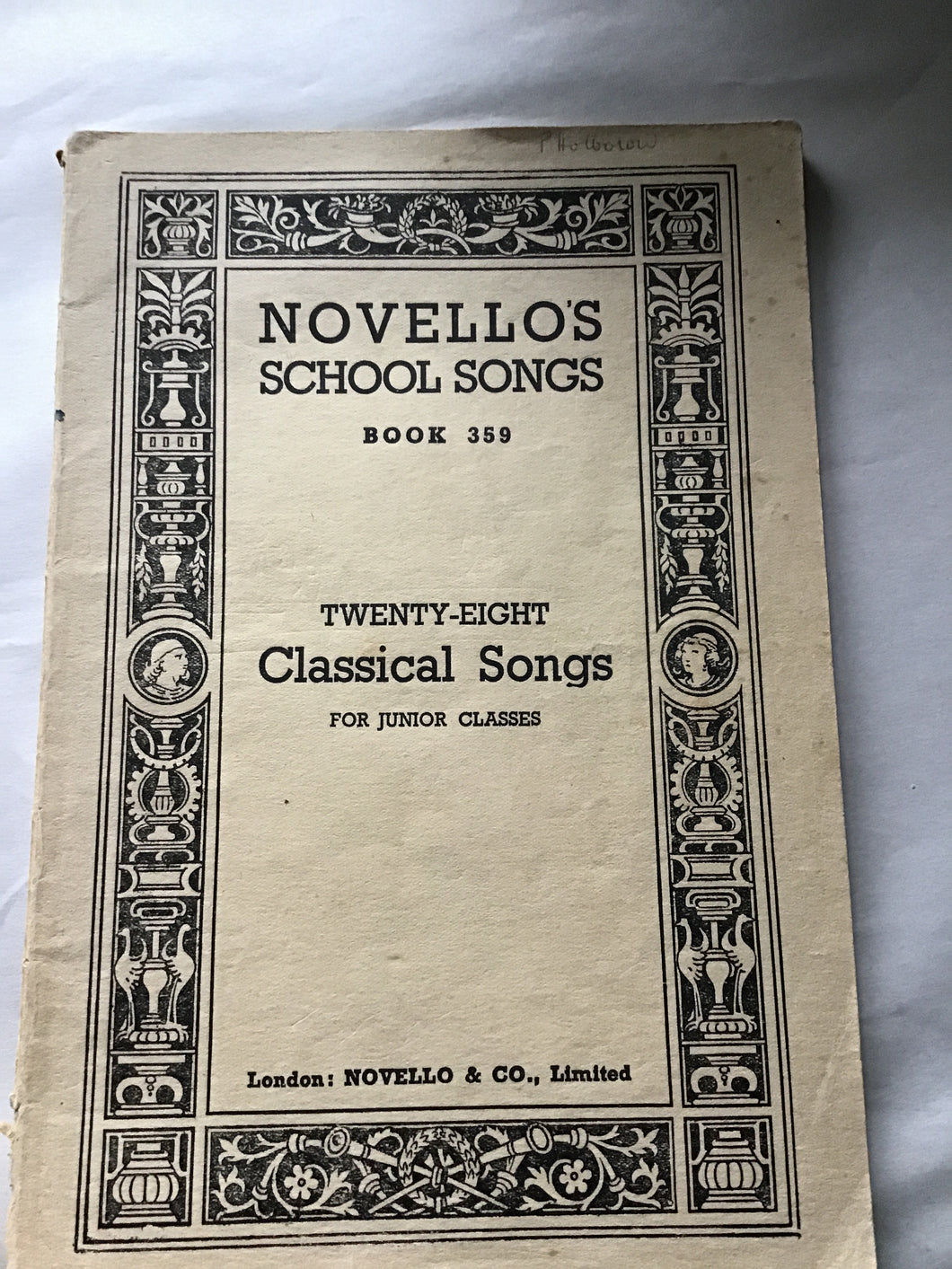 Novelloâ€™s songâ€™s school songs book 359. Paperback 28 classical songs for junior classes