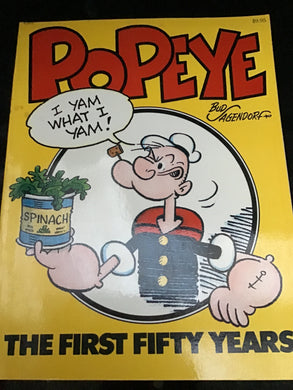 Popeye the first 50 years - paperback by Bud Sagendorf
