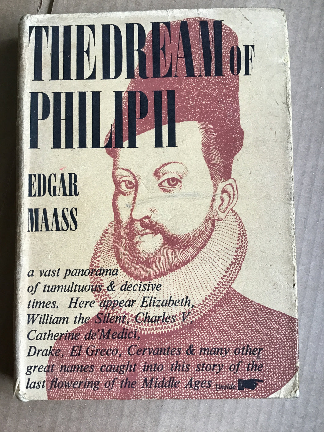 The Dream of Philip II: a Biography. Hardcover. Edgar Maas