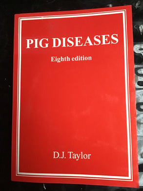 Pig diseases eighth edition 2006 Flexi cover by DJ Taylor