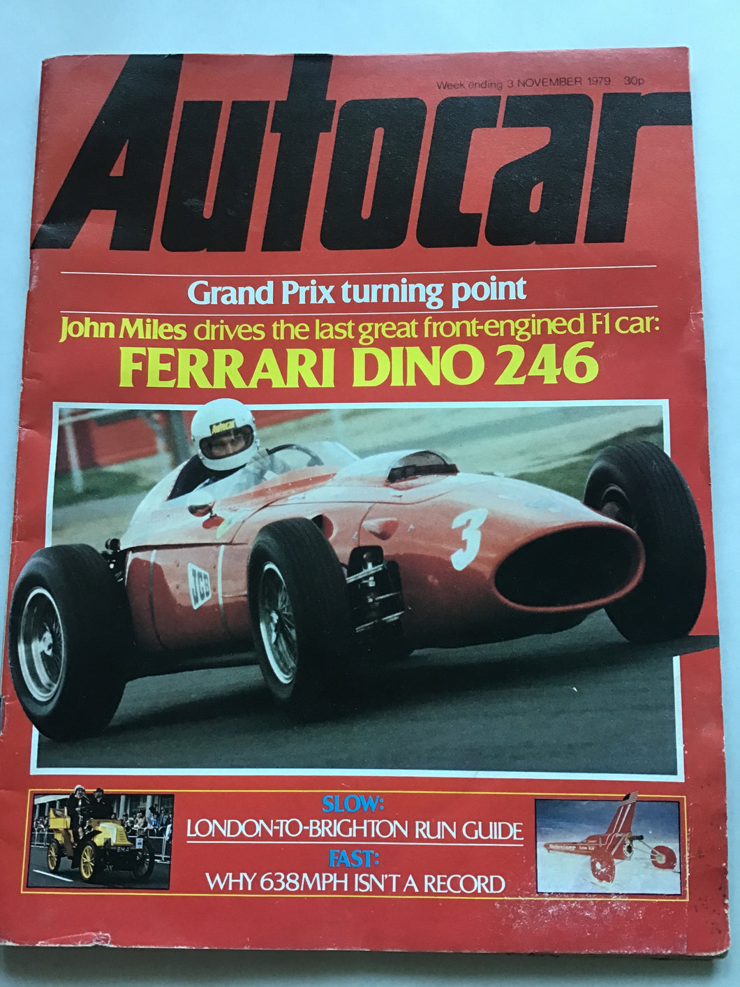 Autocar magazine third of November 1979 Ferrari Dino 246 John Miles London to Brighton Renault 18 TS estate
