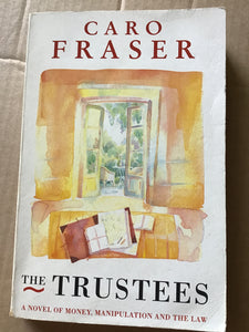 The Trustees - paperback - Caro Fraser