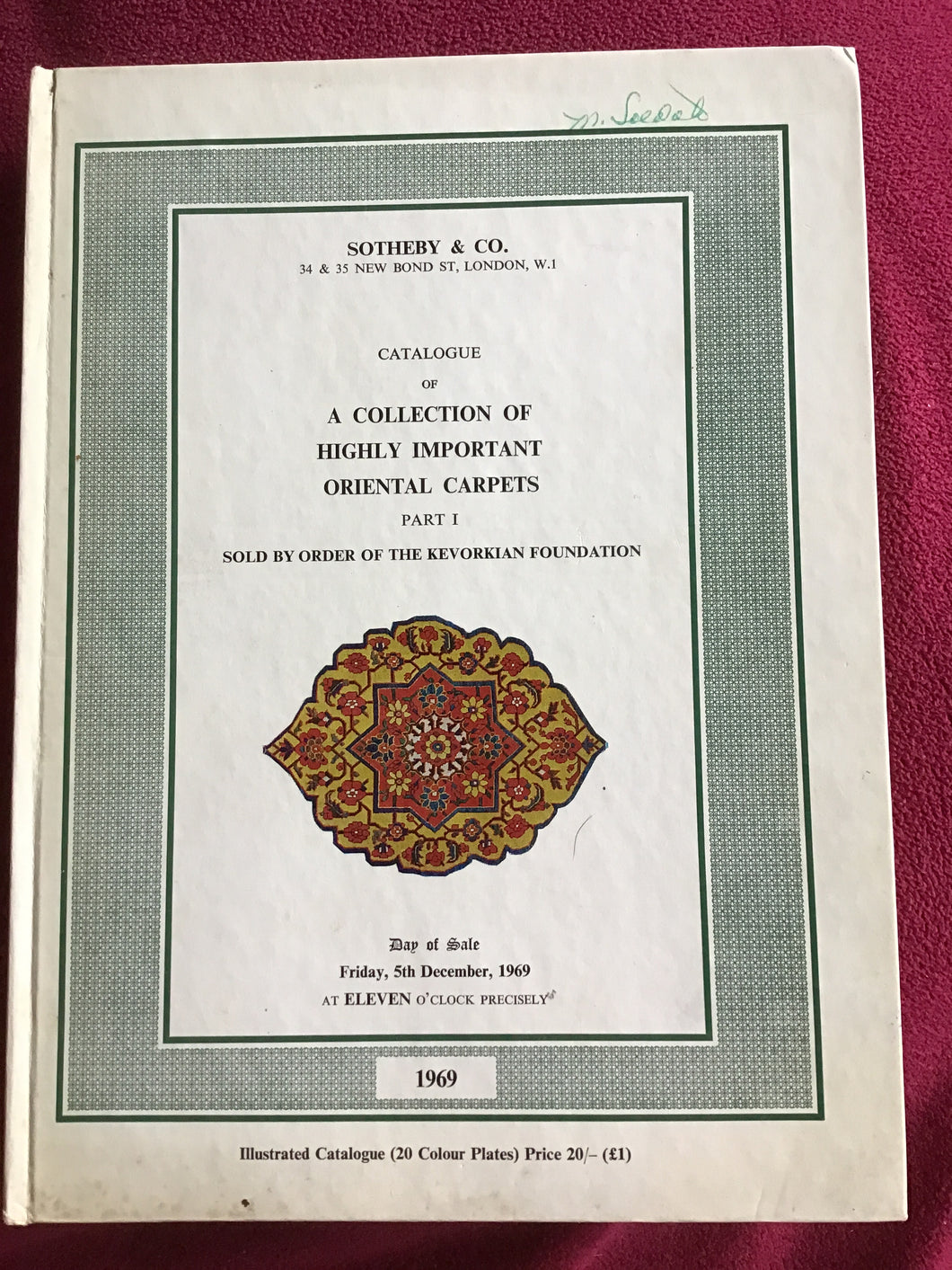 CATALOGUE OF HIGHLY IMPORTANT RUGS AND CARPETS  FROM ASIA MINOR, INDIA AND PERSIA - Sotheby’s 1969