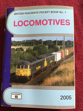 British Railways Pocket Book 1 Locomotives. Paperback Platform 5
