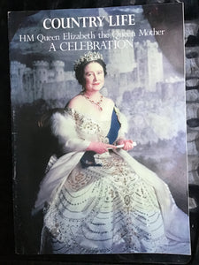 COUNTRY LIFE magazine HM Queen Elizabeth the Queen Mother A CELEBRATION