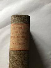 Load image into Gallery viewer, Nature addresses and lectures by Ralph Waldo Emerson new and revised edition Houghton Mifflin 1884 hardcover
