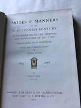 Load image into Gallery viewer, Modes and Manners of the XIX Century. Hardcover. M Edwards. Grace Rhys. Volumes 3 1909
