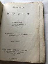 Load image into Gallery viewer, Elements of music by F Davenport 1901 paperback acceptable to good condition
