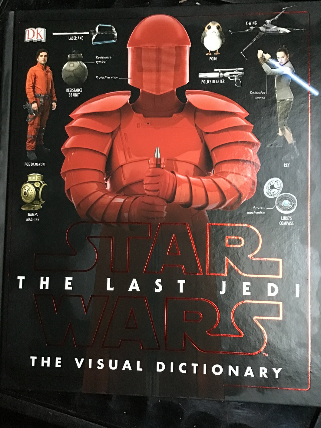 Star Wars The Last JediTM The Visual Dictionary Pablo Hidalgo