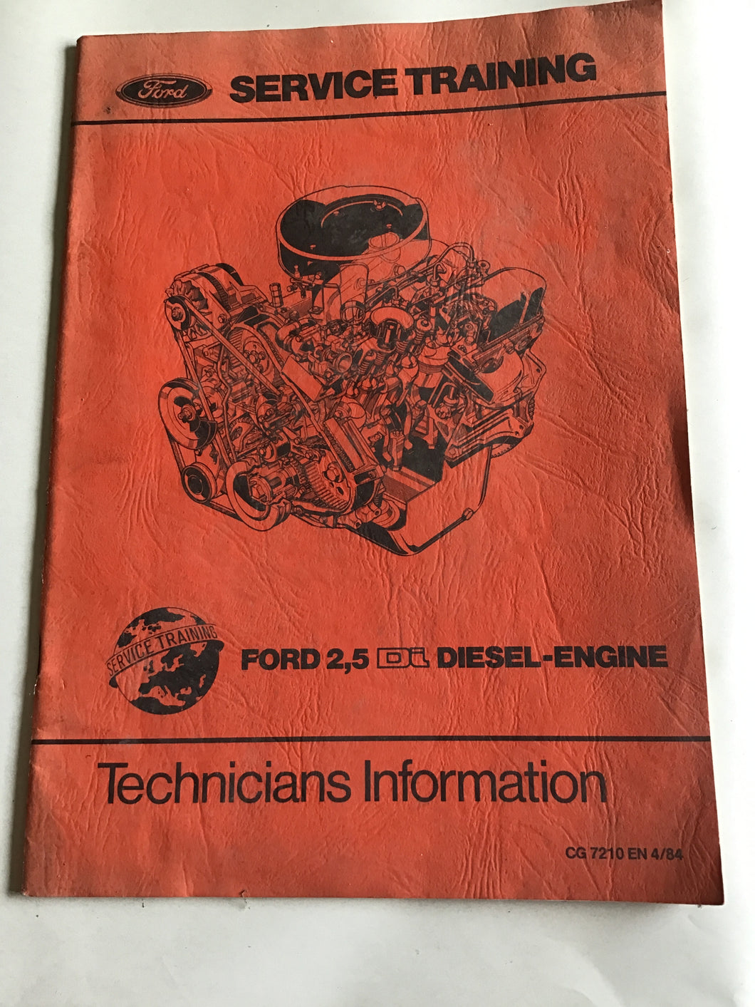 Ford service training technicians information 2.5 DI diesel engine CG 7210 EN 4/84