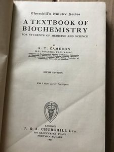 A textbook of biochemistry for students of medicine and science - hardcover - A T Cameron