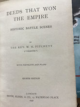 Load image into Gallery viewer, Deeds That Won The Empire [Hardcover] Fitchett, W. H
