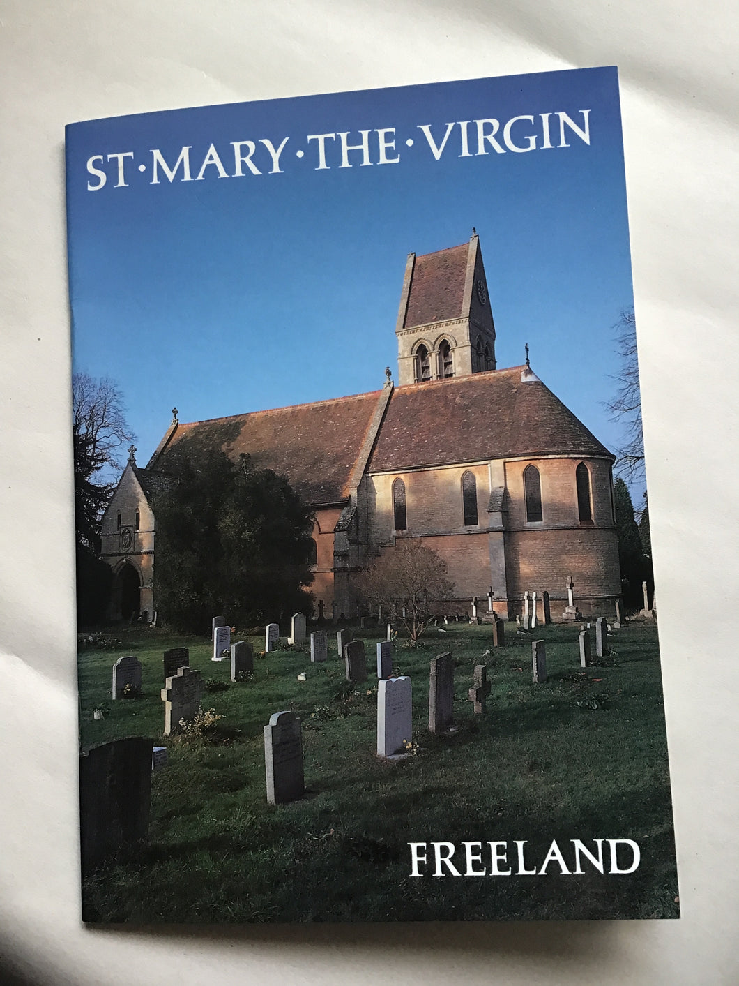 ST MARY THE VIRGIN  FREELAND Oxon 1992.