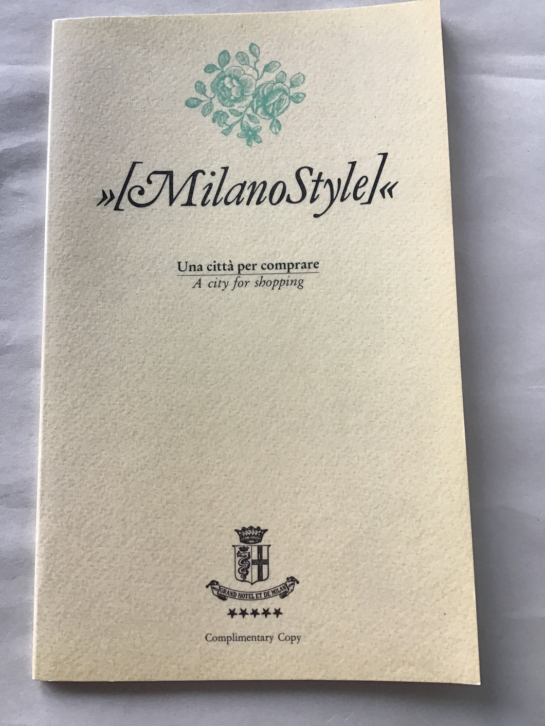 Milano style a city for shopping. grand Hotel at the Milan.  tour guide to Milan