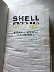 SHELL  STRATENBOEK  2000/ 2001  Met alle straatnàmen  van Nederland