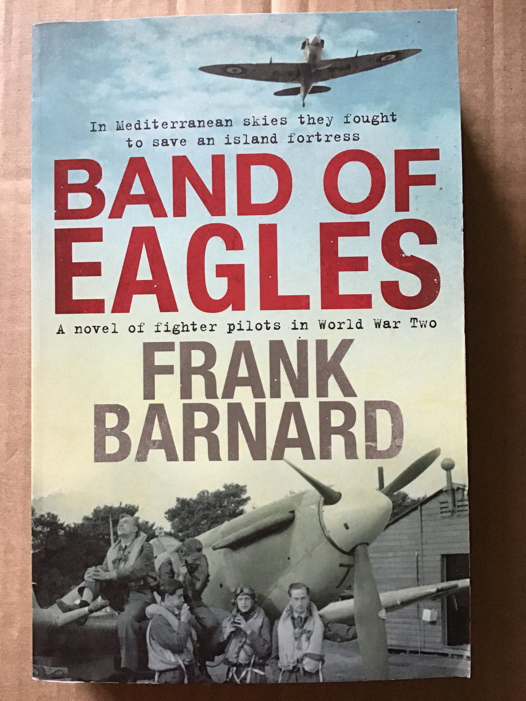 Band of Eagles -  paperback - Frank Barnard