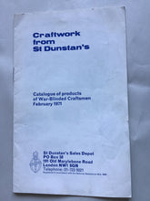 Load image into Gallery viewer, Craftwork  from  St Dunstan&#39;s  Catalogue of products  of War-Blinded Craftsmen  February 1971 paperback
