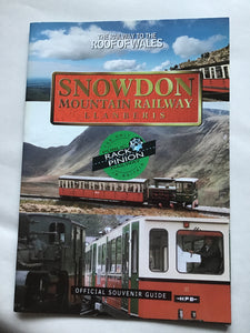 The railway to the roof of Wales Snowden mountain railway Llanberis the only public rock pinion railway in Britain official souvenir guide