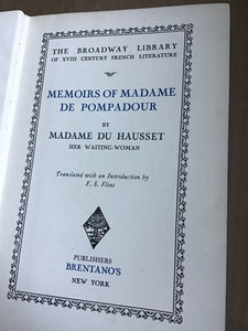 Memoirs of Madame de Pompadour [Hardcover] HAUSSET (Madame du) 1928