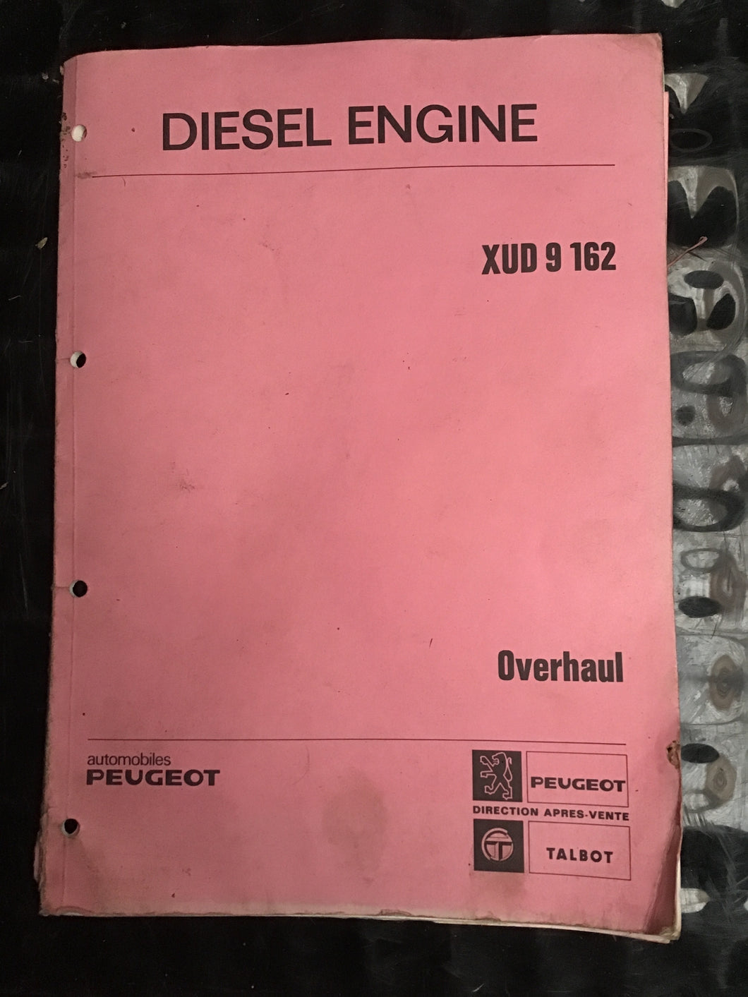DIESEL ENGINE  XUD 9 162  Overhaul  PEUGEOT  Direction APREs VENTE  TALBOT  automobles  PEUGEOT