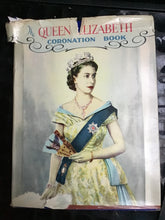 Load image into Gallery viewer, The Queen Elizabeth Coronation Book Hardcover 1953 by Neil. Ferrier - Hardcover

