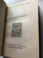 Load image into Gallery viewer, Letters and social aims by Ralph Waldo Emerson Houghton and Mifflin hardcover 1887
