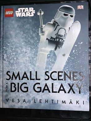 LEGO® Star Wars™ Small Scenes From a Big Galaxy Lehtimaki, Vesa - hardcover.