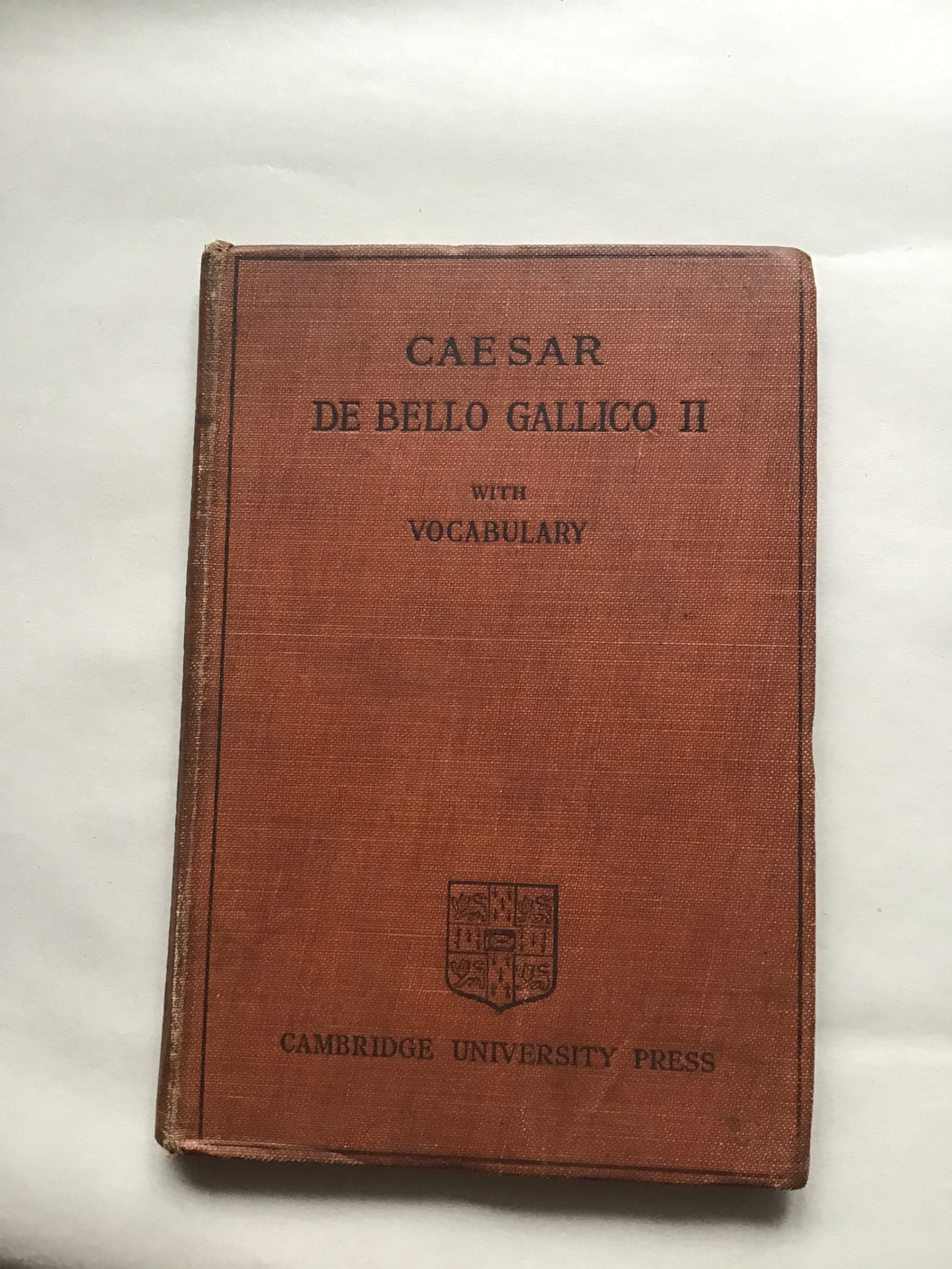 GAI IULI CAESARIS DE BELLO GALLICO  LIBER II  THE WAR WITH THE BELGAE  EDITED WITH NOTES AND VOCABULARY FOR BEGINNERS  E.S. SHUCKBURGH  LATE FELLOW AND ASSSTANT TUTOR OF Emanuel COLLEGE, Cambridge 1910
