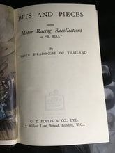 Load image into Gallery viewer, BITS AND PIECES  BEING  Motor Racing Recollections  OF B. BIRA&quot;  By  PRINCE BIRABONGSE OF THAILAND
