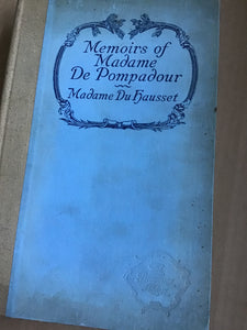 Memoirs of Madame de Pompadour [Hardcover] HAUSSET (Madame du) 1928