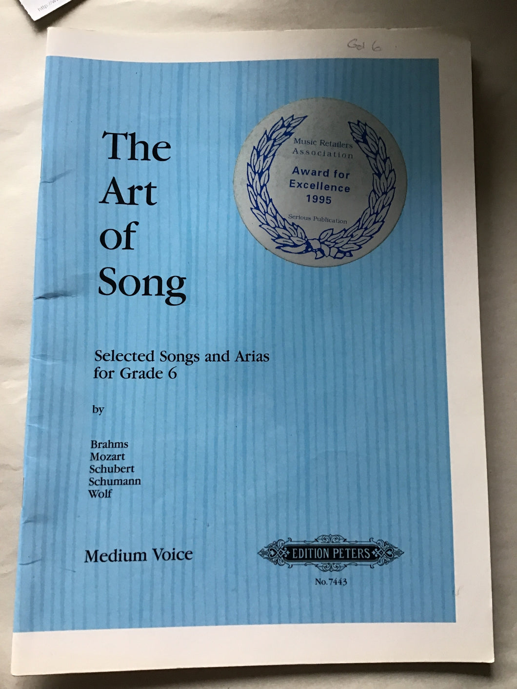 The art of song selected songs and Arias for grade 6 by Brahms Mozart Schubert Schumann Wolf medium voice music sheet