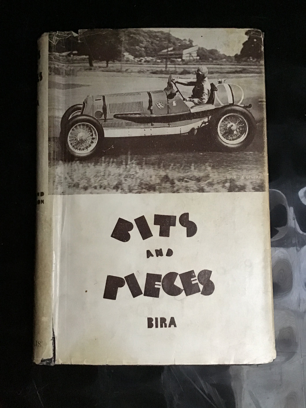 BITS AND PIECES  BEING  Motor Racing Recollections  OF B. BIRA