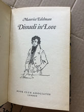 Load image into Gallery viewer, Disraeli in Love by Maurice Edelman (1972-07-06) [Hardcover]

