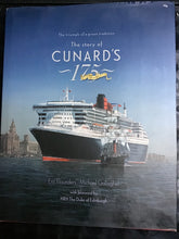 Load image into Gallery viewer, The Story of Cunardâ€™s 175 years - Hardcover - Eric Flounders - Michael Gallagher
