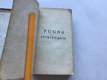 Load image into Gallery viewer, PUGNA SPIRITUALIS, TRACTATUS VERA AUREUS DE PERFECTIONE. Hardcover. Pocket sized
