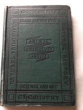 Load image into Gallery viewer, Collins&#39;  Elementary Science Seris.  ELEMENTS of ANIMAL  CHIEFLY HUMAN. Hardcover. JOHN ANGELL,  MANCHESTER GRAMMAR SCHOOL.
