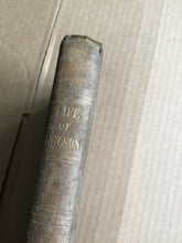 Load image into Gallery viewer, THE LIFE OF HORATIO, LORD VISCOUNT NELSON - Hardcover - 1841 - Abridged from Southey.
