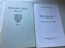 Load image into Gallery viewer, Pembroke College record 1976 paperback plus 50 years on (1975) and record 1955 to 1956
