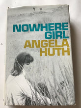 Load image into Gallery viewer, Nowhere girl Angela Huth hardcover published by Collins first edition 1970
