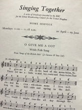 Load image into Gallery viewer, Singing Togetlher  BBC BROADCASTS TO SCHOOLS SUMMER TERM 1959  Rhythm and Melody Home service
