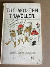 Load image into Gallery viewer, THE MODERN TRAVELLER. [Hardcover] H.B. &amp; B.T.B. (Hillaire Belloc) 1923.
